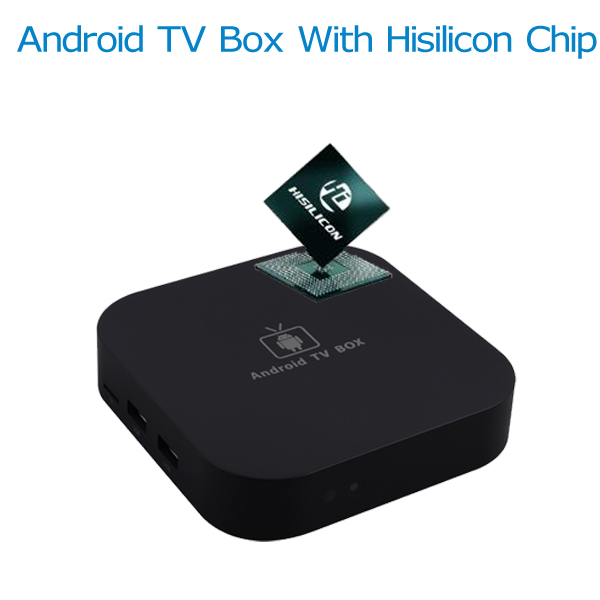 Android TV Box with Hisilicon Chip